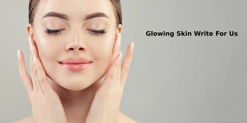 Glowing Skin