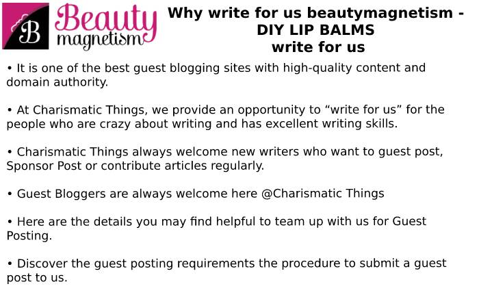 beautymagnetism why write for us (2)
