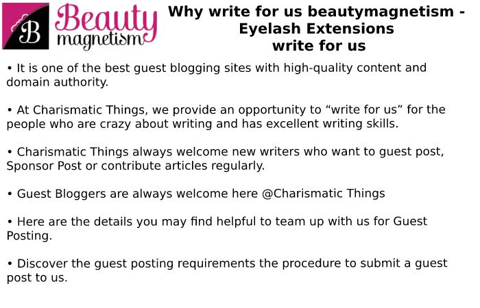 beautymagnetism why write for us (1)