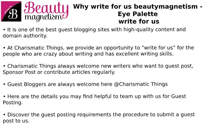 beautymagnetism why write for us (1)