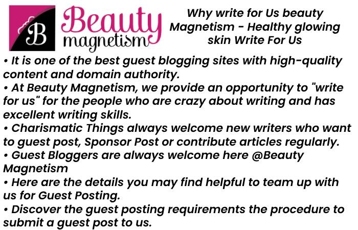 Why write for beautymagnetism 