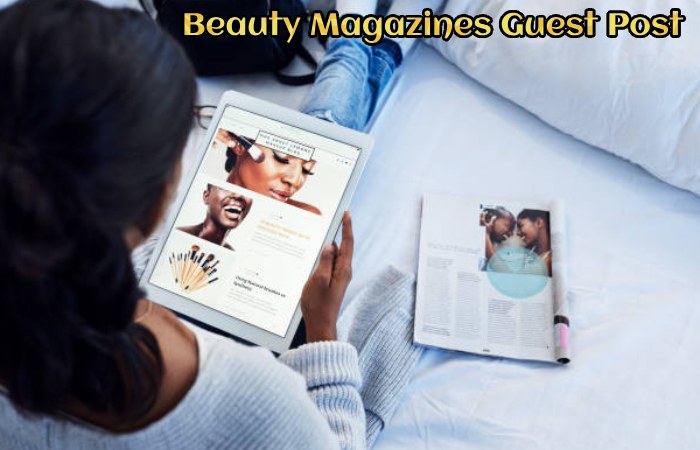 Beauty Magazines Guest Post