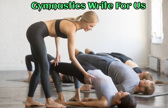 Gymnastics Write For Us